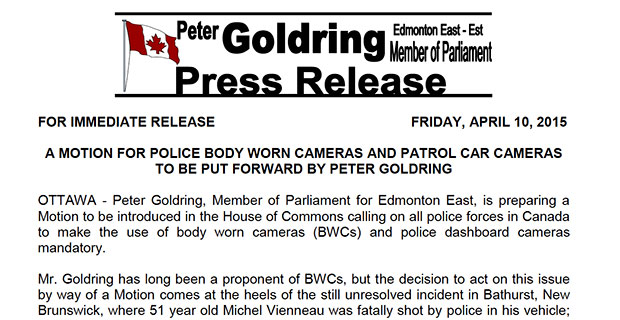 A motion for Police Body Worn Cameras and Patrol Car Cameras to be put forward by Peter Goldring